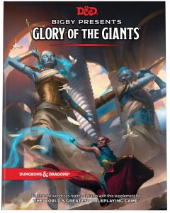 D&D 5E - Bigby Presents Glory of Giants