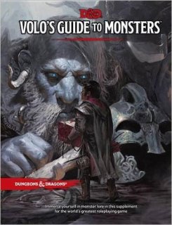 D&D 5E - Volo's Guide to Monsters